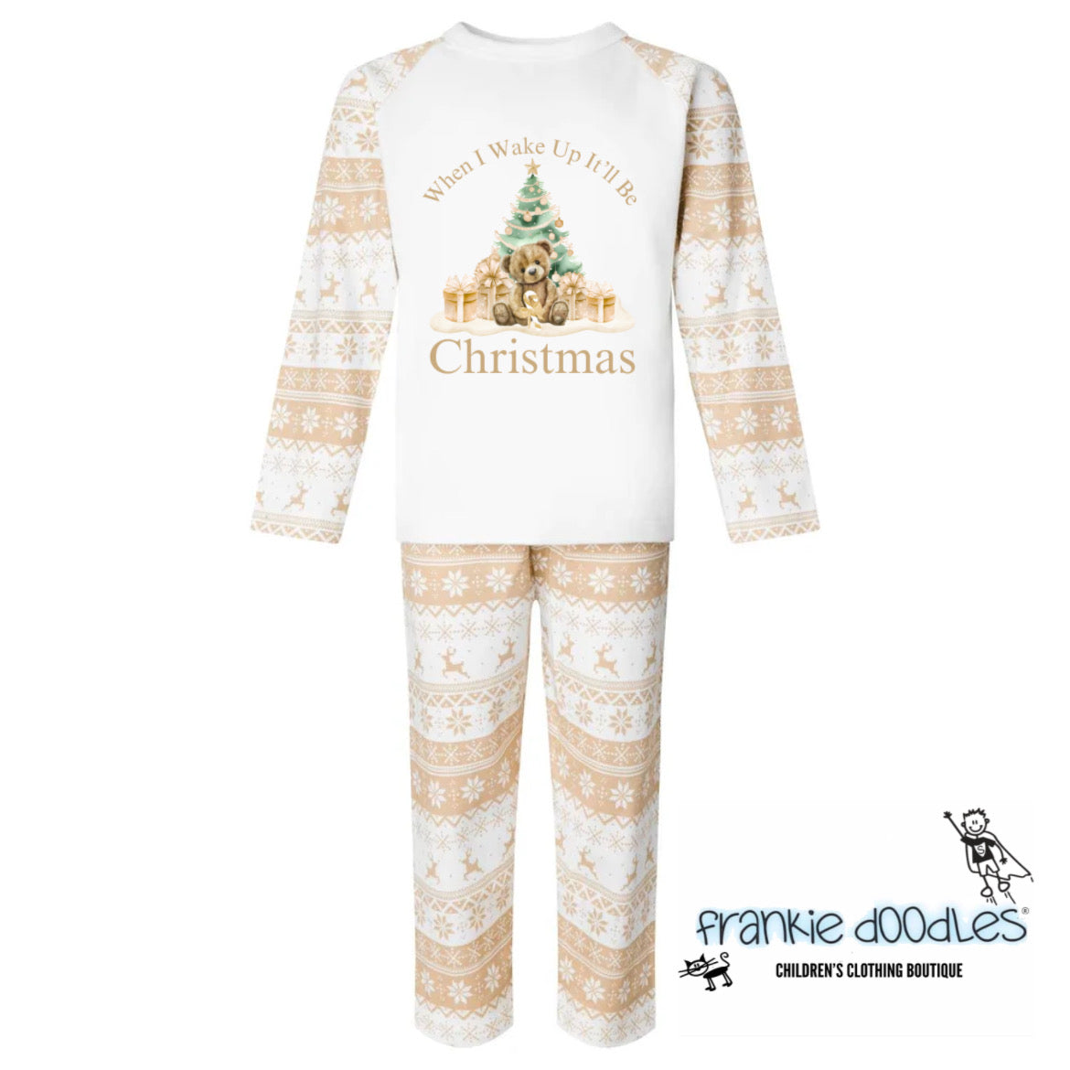 "When I Wake Up It'll Be Christmas" Beige Pyjamas