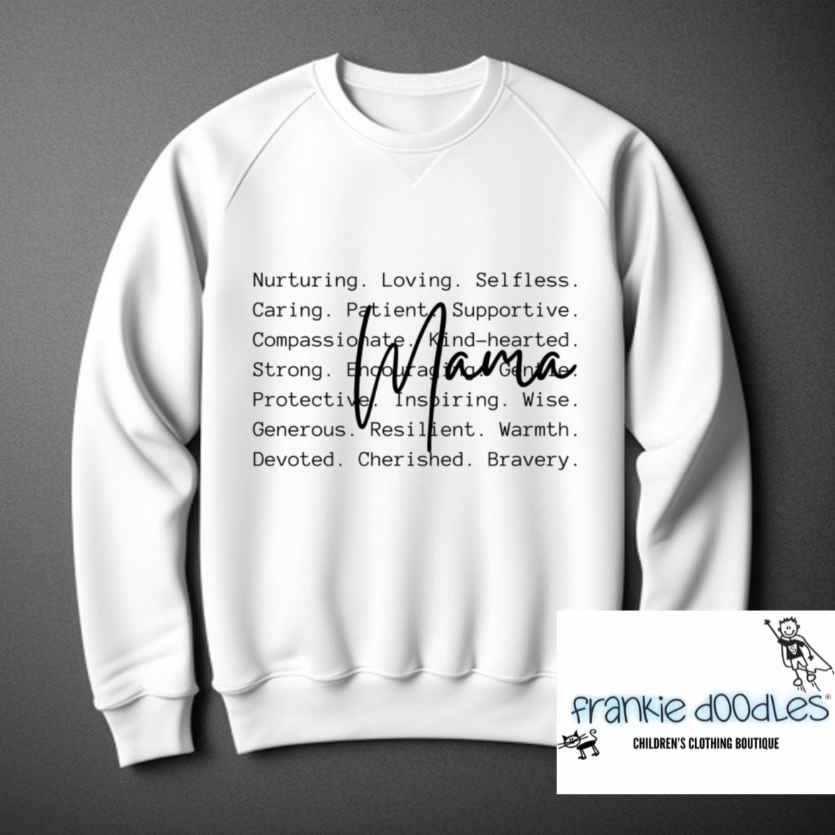 What is a Mama? Definition Sweatshirt