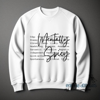 The 'Mentally Spicy' Definition Sweatshirt