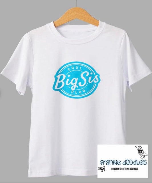 Cool Big Sis T Shirt