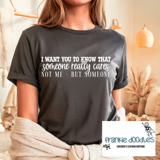 "Someone Cares" Graphic Tee