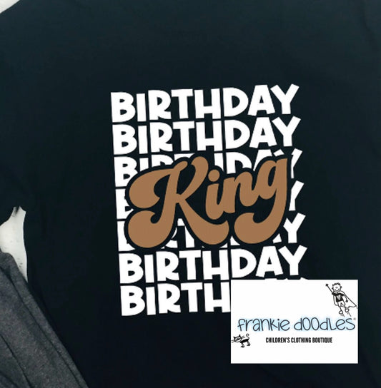 Birthday King T Shirt