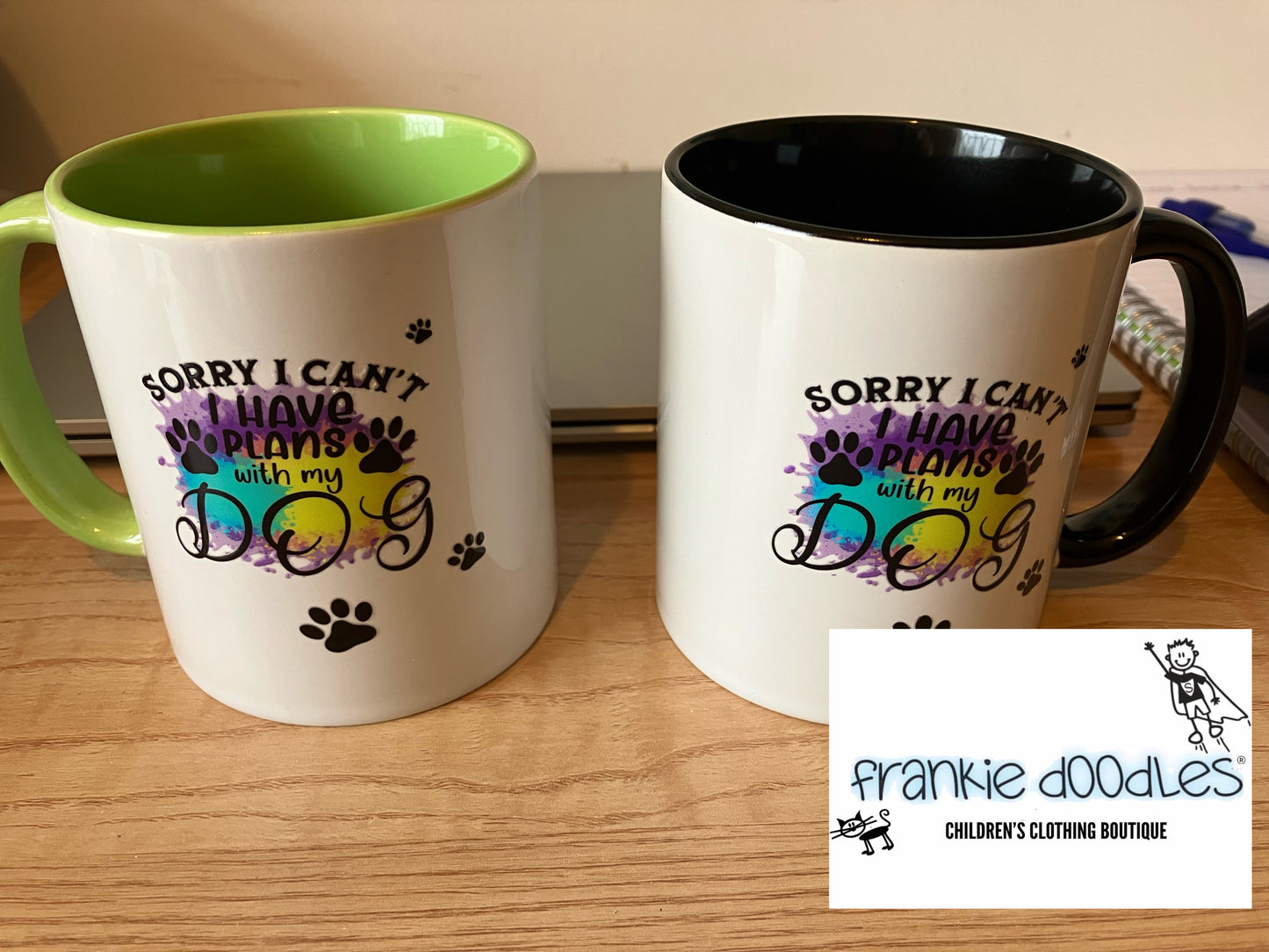 “Sorry…I have plans with my Dog” Mug